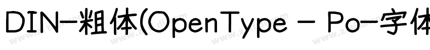 DIN-粗体(OpenType - Po字体转换